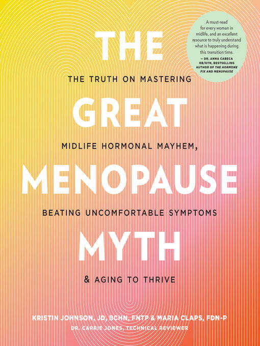 Title details for The Great Menopause Myth by Kristin Johnson - Wait list